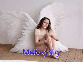 Mefoxyshy