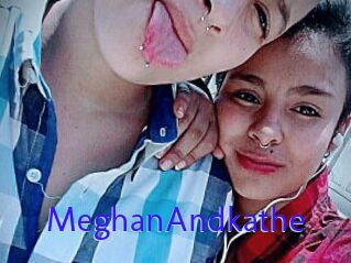 MeghanAndkathe