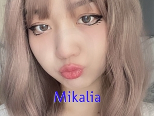 Mikalia