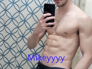 Mikeyyyy
