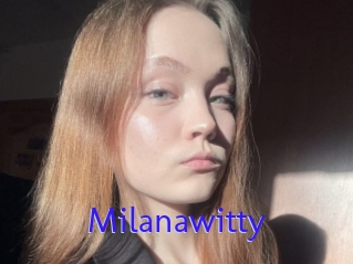 Milanawitty