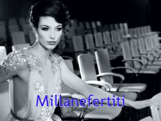 Millanefertiti