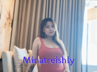 Minatreishly