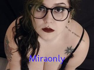 Miraonly