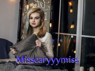 Misscaryyymiss