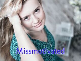 Missmotivated