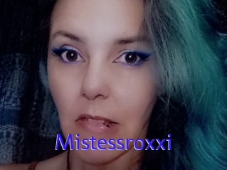 Mistessroxxi