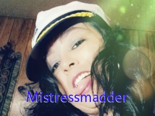 Mistressmadder