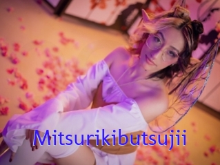 Mitsurikibutsujii