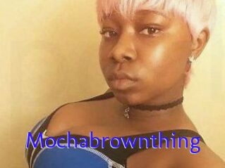 Mochabrownthing