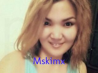 Mskimx