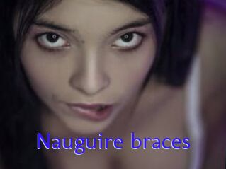 Nauguire_braces