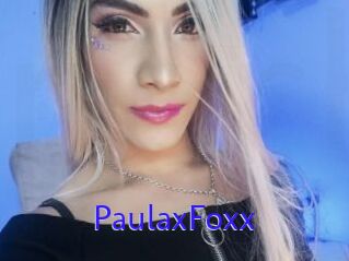 PaulaxFoxx