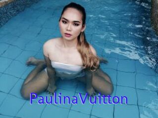 PaulinaVuitton