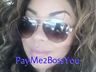PayMe2BossYou