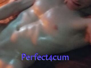 Perfect4cum