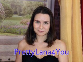 PrettyLana4You