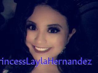 PrincessLaylaHernandez