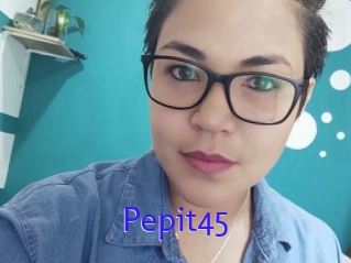 Pepit45