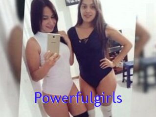 Powerfulgirls
