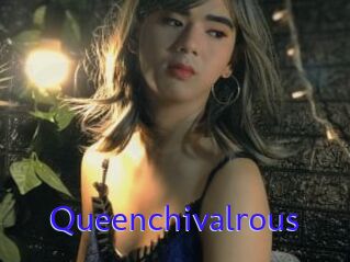 Queenchivalrous