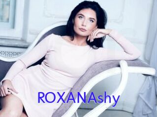 ROXANAshy