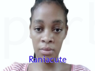Raniacute