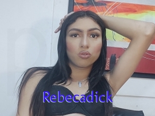 Rebecadick