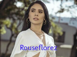 Rouseflorez