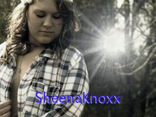 SheenaKnoxx