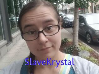 SlaveKrystal