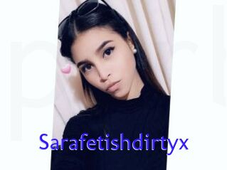 Sarafetishdirtyx