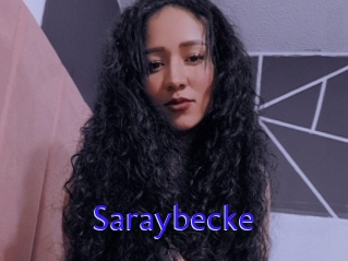 Saraybecke