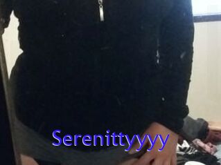 Serenittyyyy