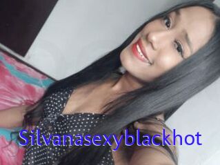 Silvanasexyblackhot