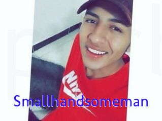 Smallhandsomeman
