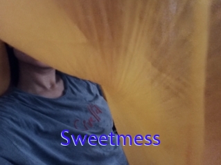 Sweetmess