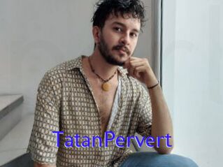 TatanPervert
