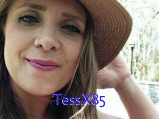 TessX85
