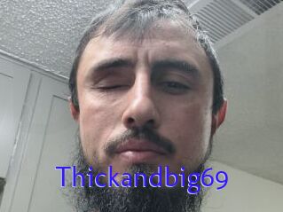 Thickandbig69