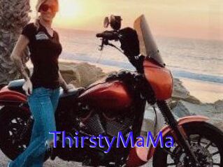 ThirstyMaMa