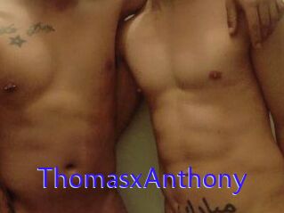 ThomasxAnthony