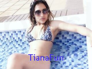 TianaFun