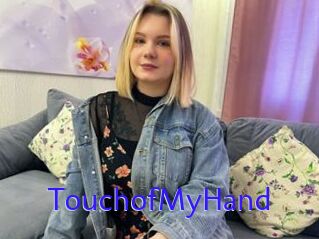 TouchofMyHand Porno Bild