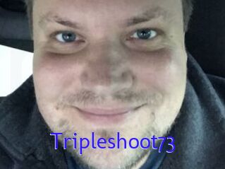 Tripleshoot73