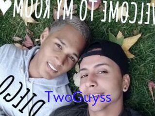 TwoGuyss
