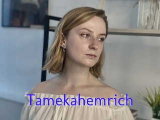 Tamekahemrich