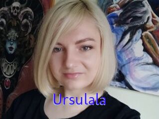 Ursulala