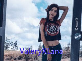 ValeryXLana