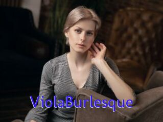 ViolaBurlesque